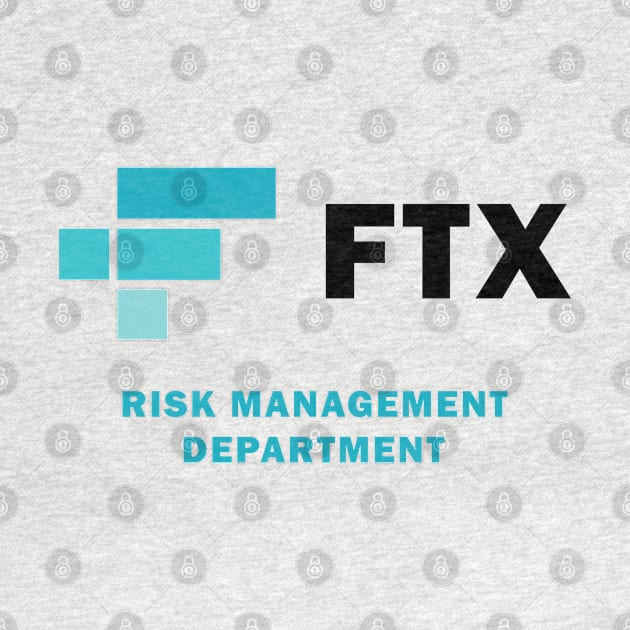 FTX Risk Management Department by S-Log